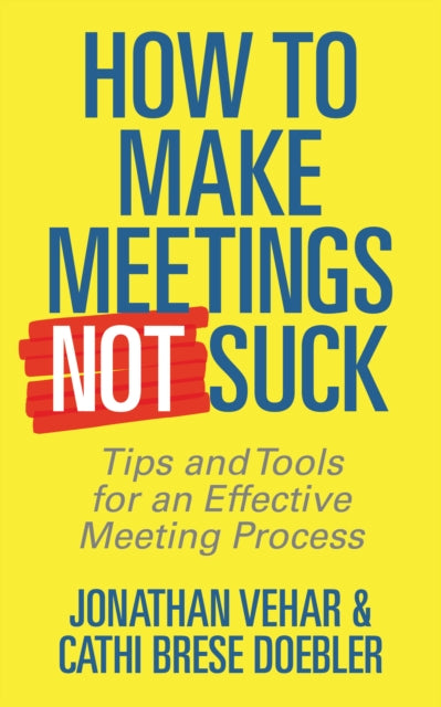 How to Make Meetings Not Suck