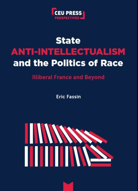 State Anti-Intellectualism and the Politics of Gender and Race