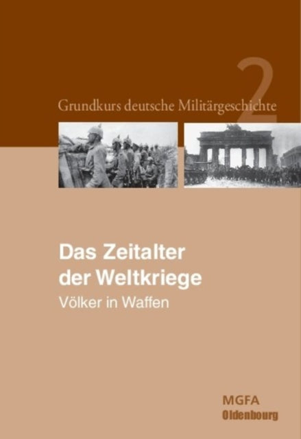Zeitalter der Weltkriege