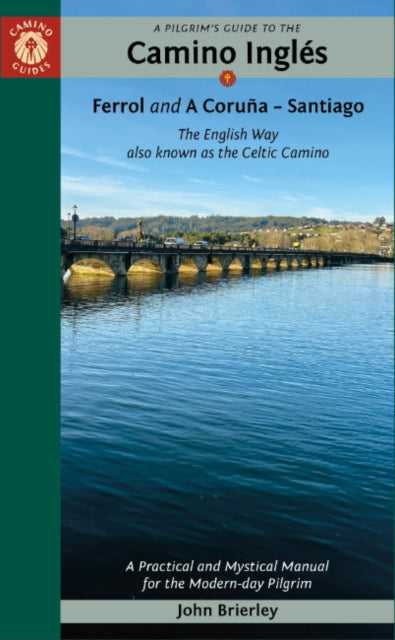 Pilgrim's Guide to the Camino Ingles