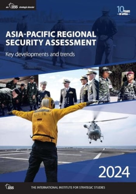 Asia-Pacific Regional Security Assessment 2024