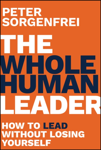 Whole Human Leader