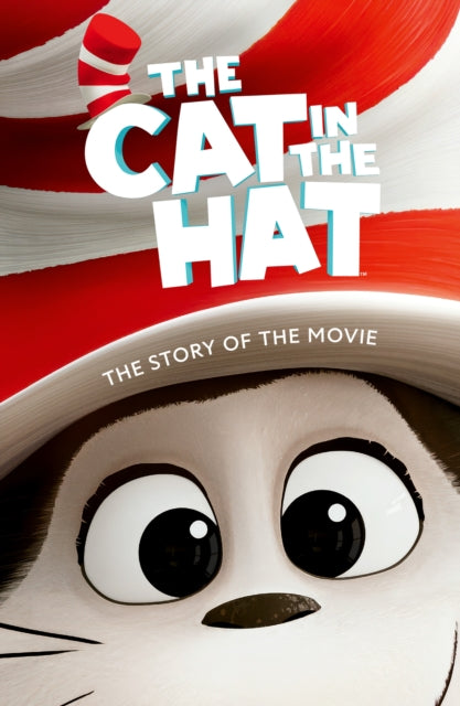 Cat In The Hat The Story Of The Movie