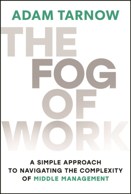 Fog of Work