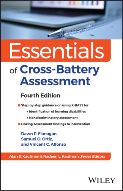 Essentials of Cross-Battery Assessment and X-BASS,  Fourth Edition
