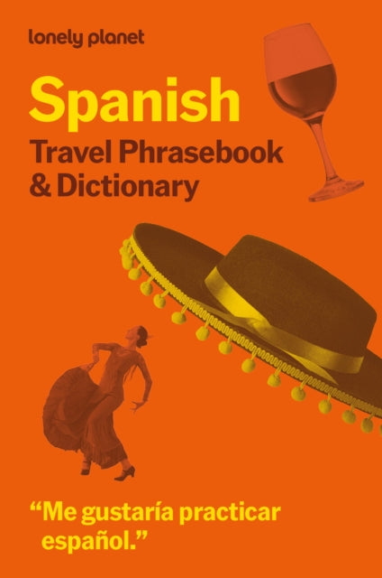 Lonely Planet Spanish Phrasebook & Dictionary
