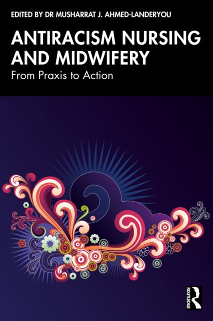Antiracism Nursing and Midwifery