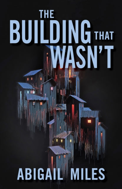 Building That Wasn't