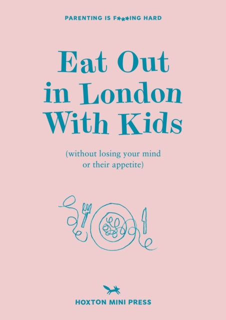 Eat Out In London With Kids