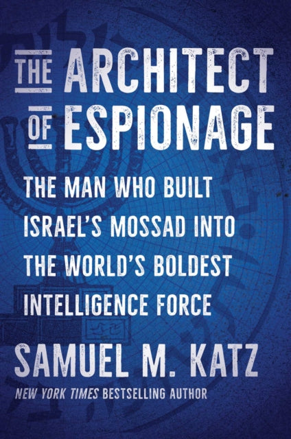 Architect of Espionage
