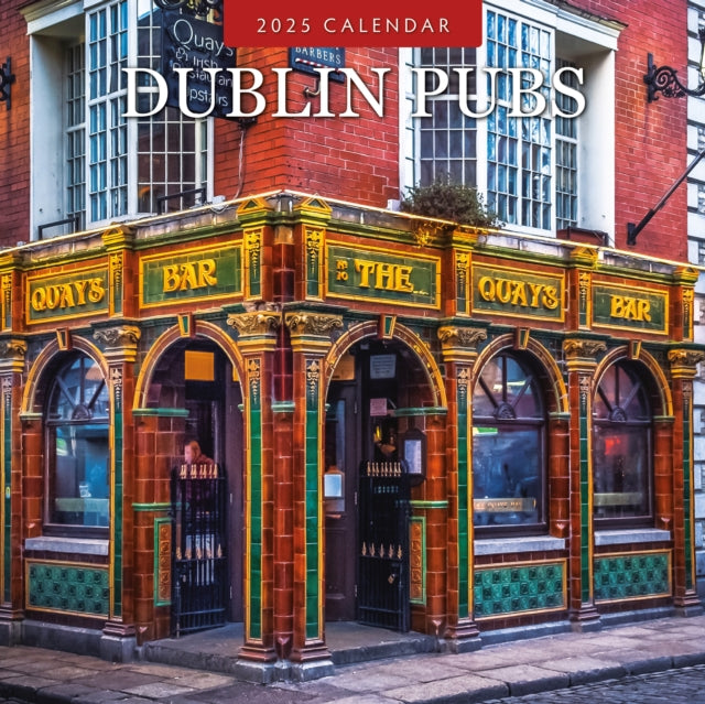 Dublin Pubs 2025 Square Wall Calendar