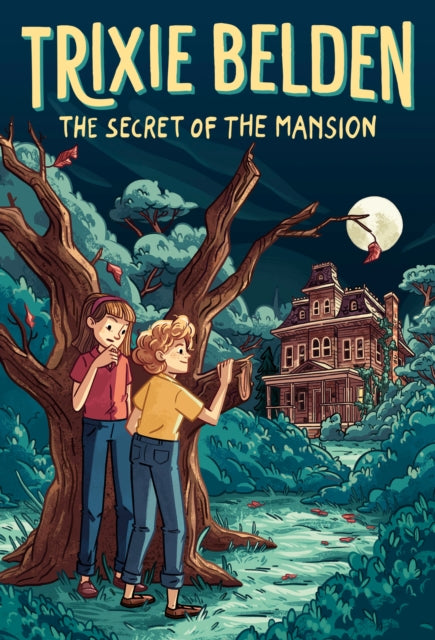 Secret of the Mansion: Trixie Belden