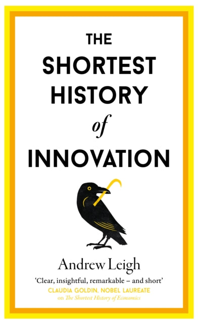 Shortest History of Innovation