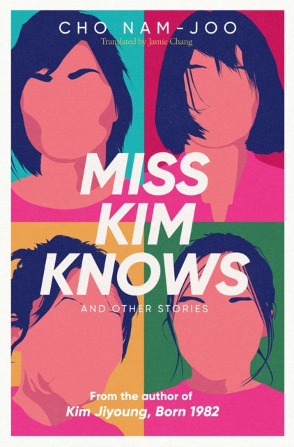 Miss Kim Knows and Other Stories