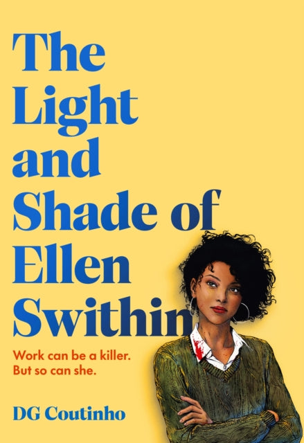 Light and Shade of Ellen Swithin