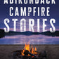 Adirondack Campfire Stories