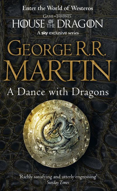 A Dance with Dragons (Book 5 of A Song of Ice and Fire)