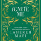 Ignite Me (Special Collectors Edition)