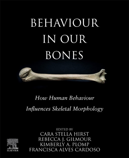 Behaviour in our Bones