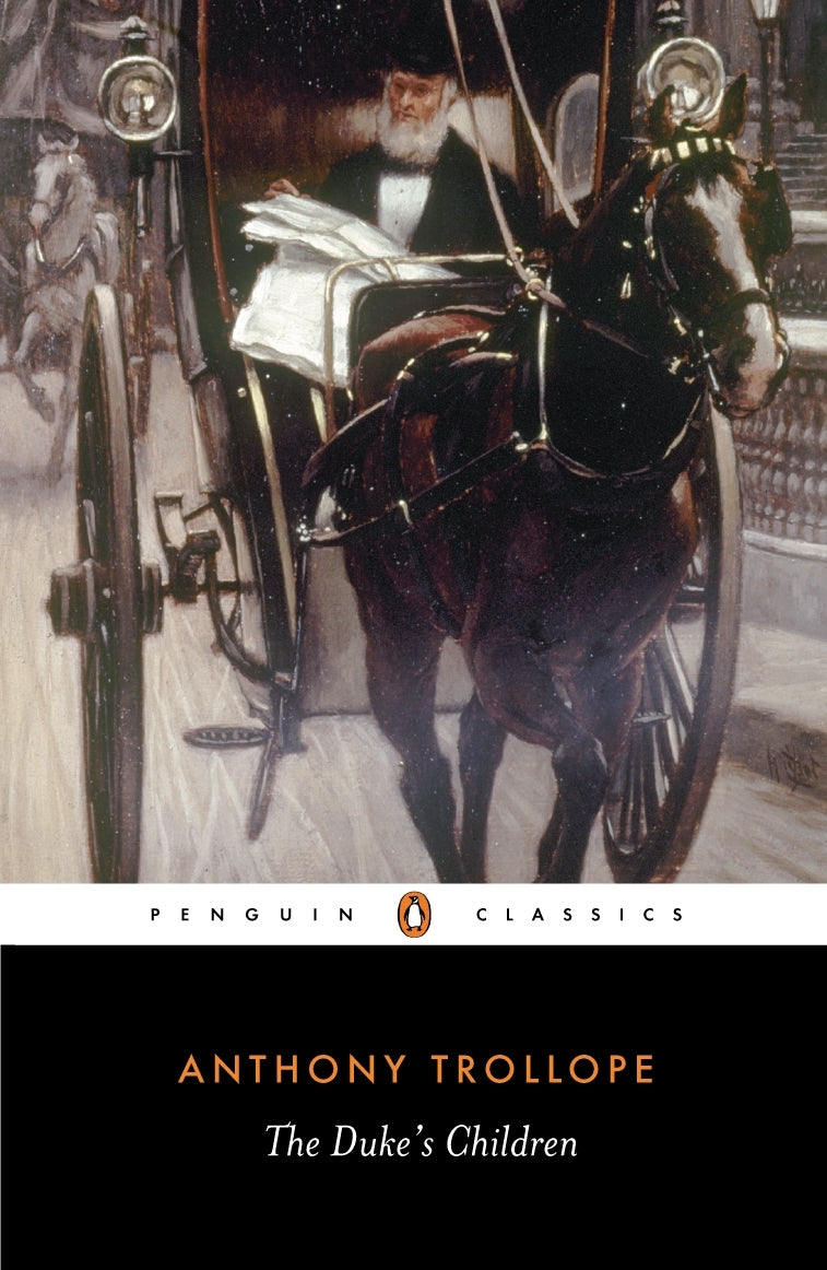 The Duke's Children (Penguin Classics)
