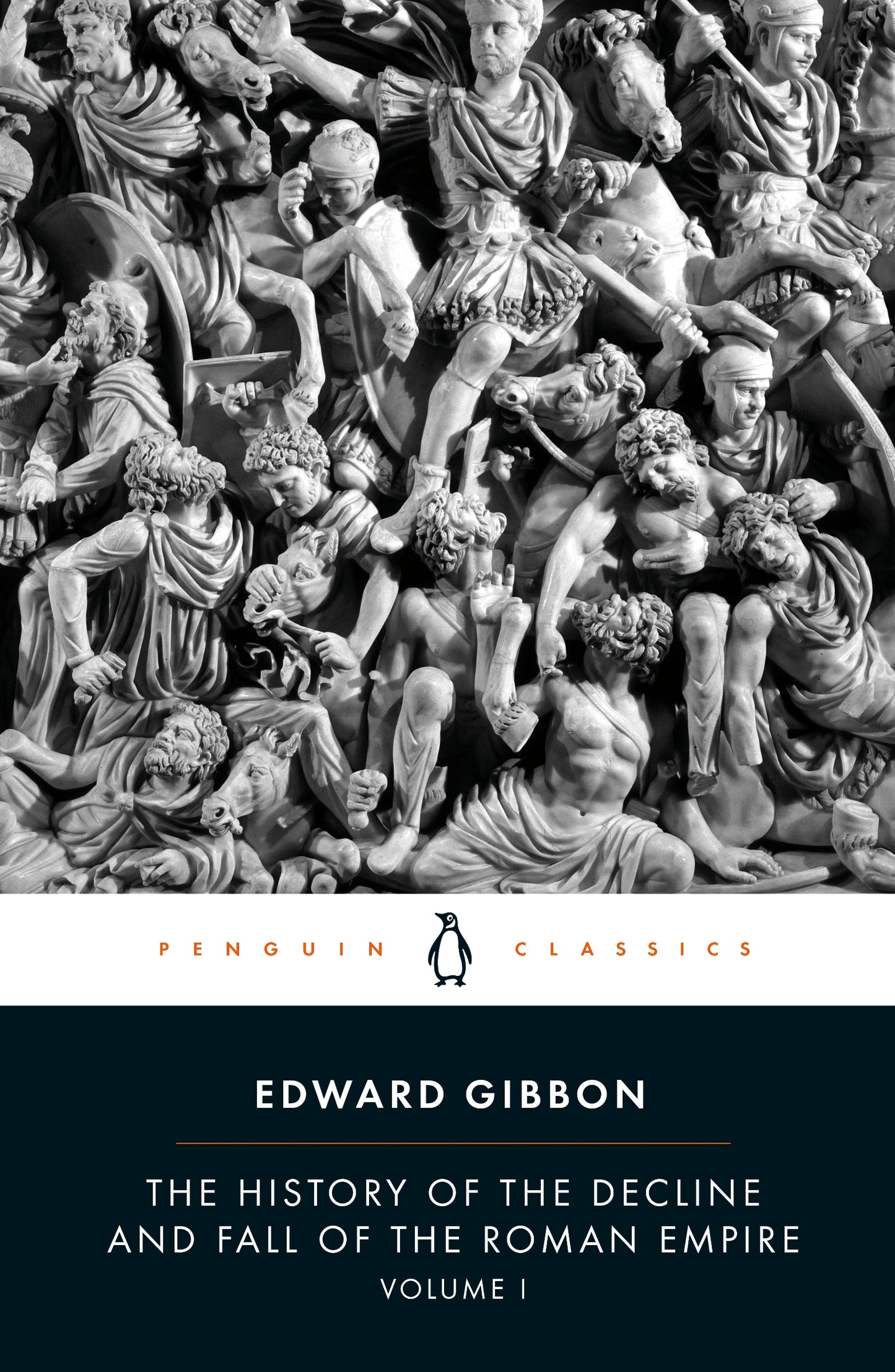 The History of the Decline and Fall of the Roman Empire, Vol. 1 (Penguin Classics)