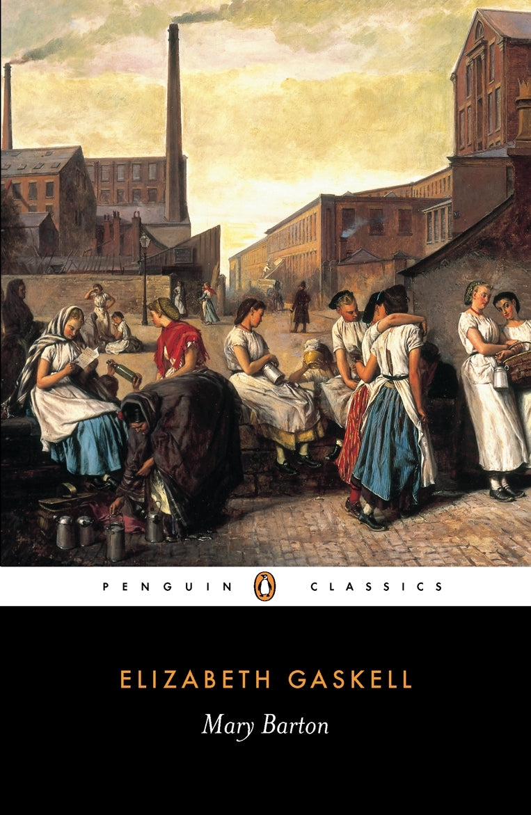 Mary Barton (Penguin Classics)