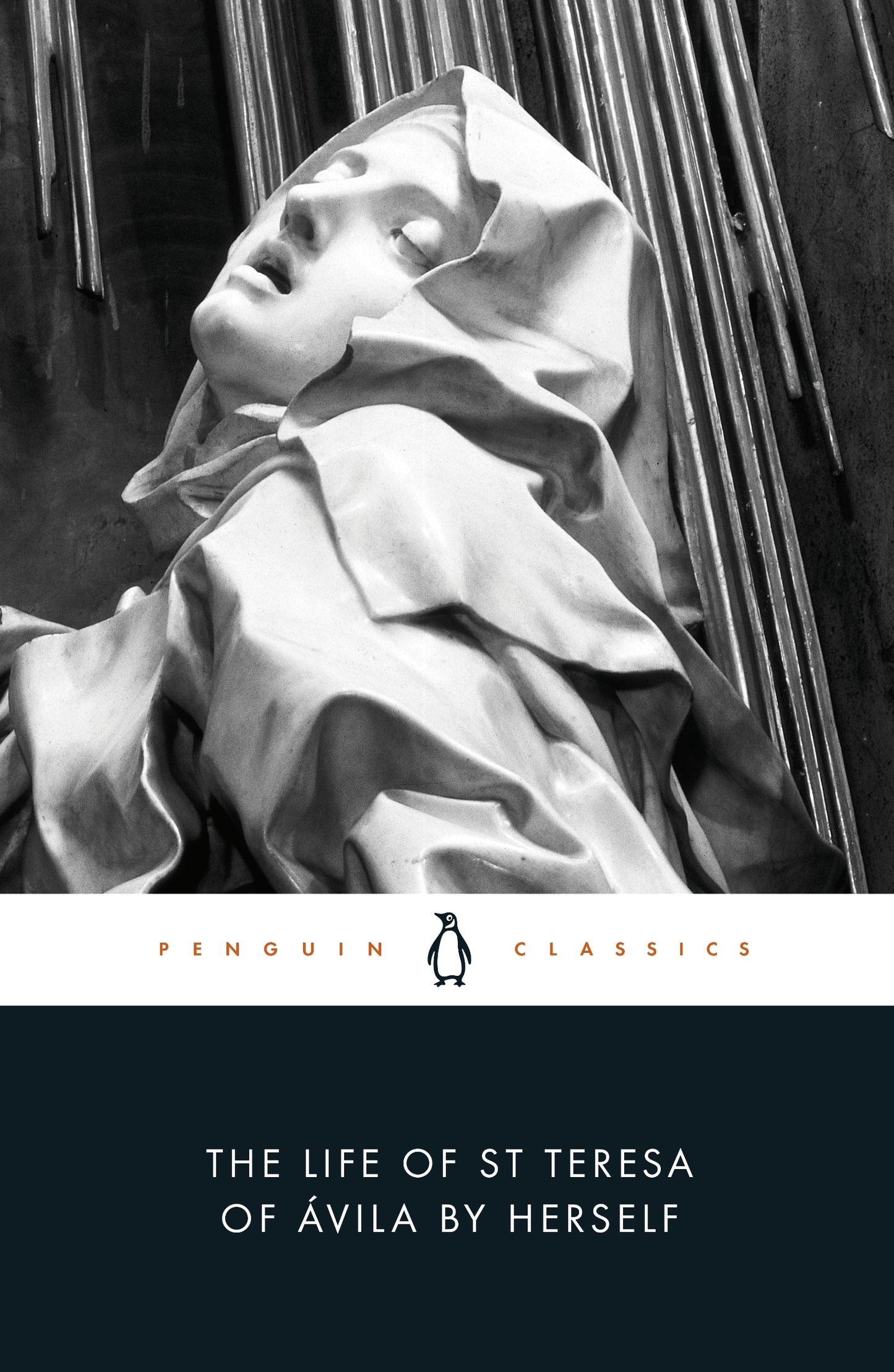 The Life of St Teresa of Avila by Herself (Penguin Classics)