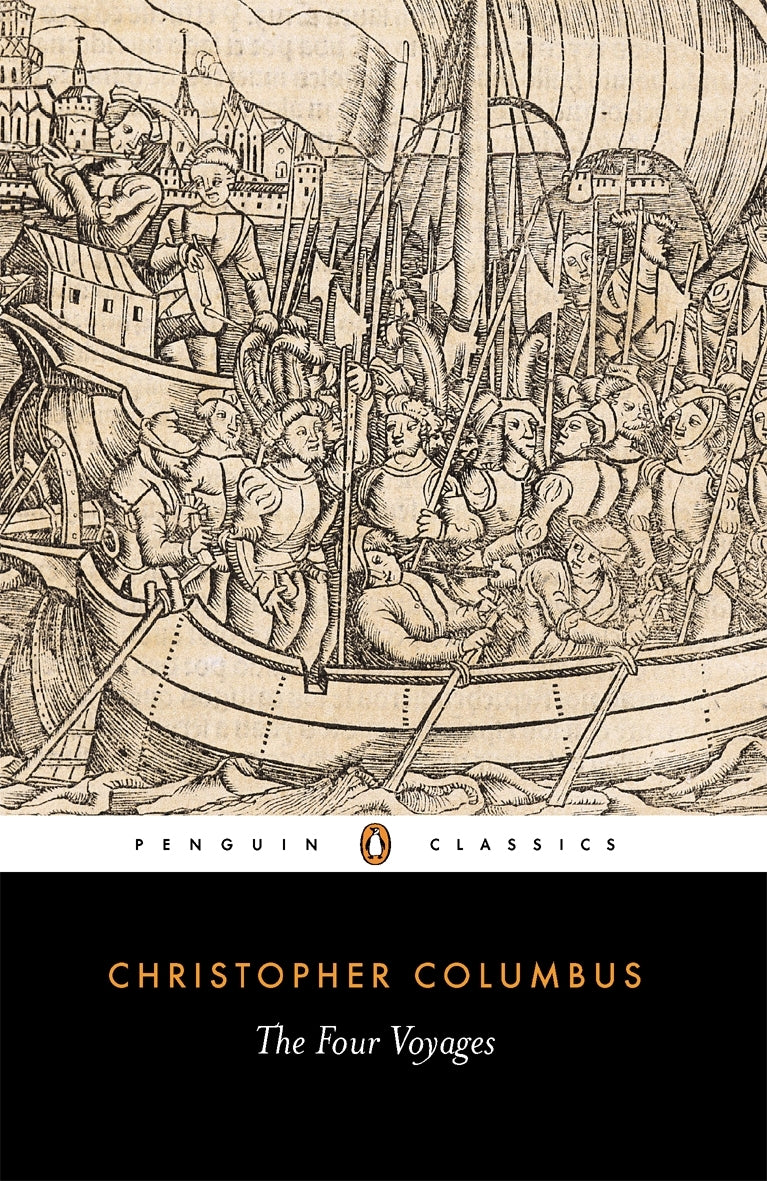 The Four Voyages of Christopher Columbus (Penguin Classics)