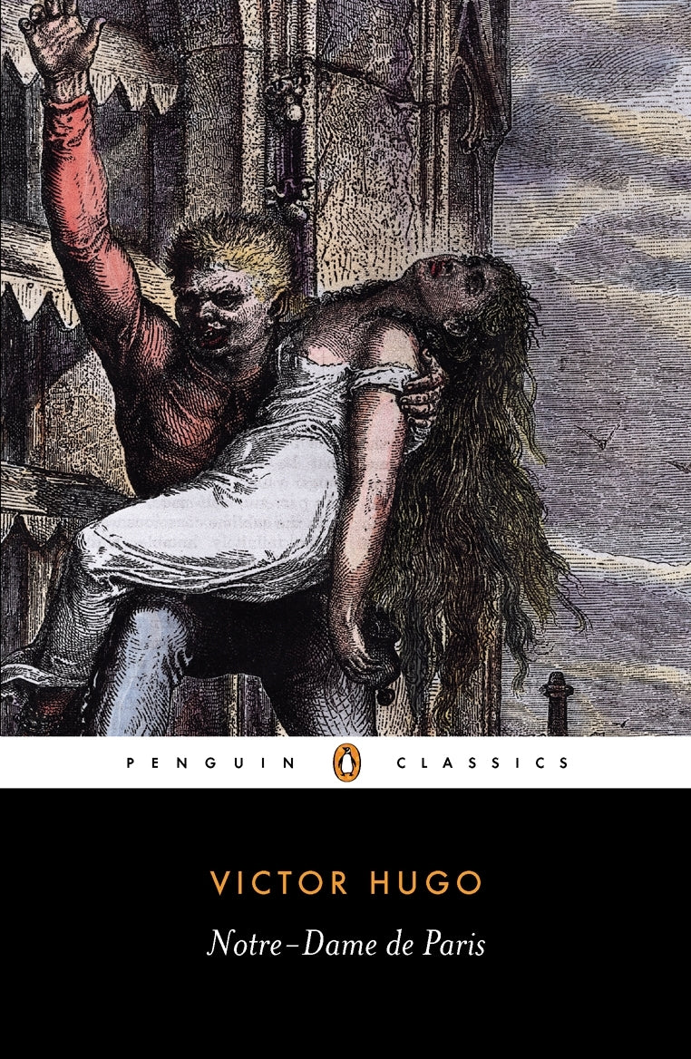 Notre-Dame de Paris (Penguin Classics)