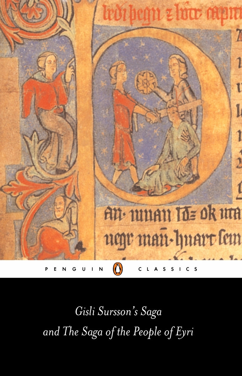 Gisli Sursson's Saga and The Saga of the People of Eyri (Penguin Classics)