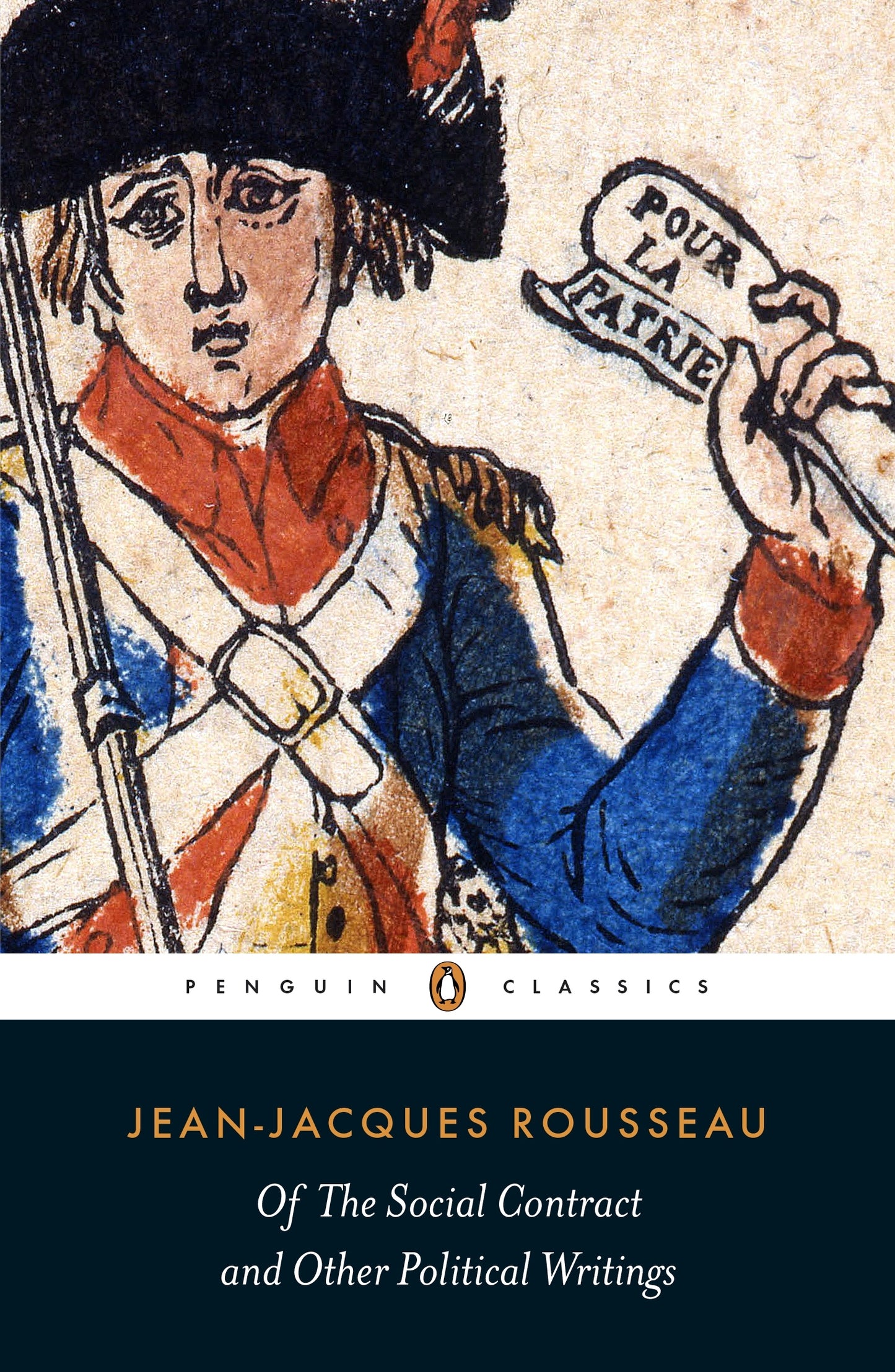 Of The Social Contract and Other Political Writings (Penguin Classics)