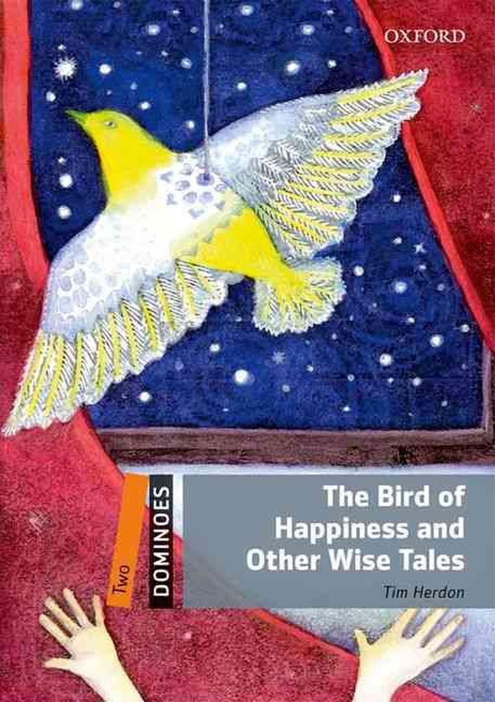 The Bird of Happiness and Other Wise Tales (Tekmovanje Bookworms 2023/24, 1. letnik SŠ)