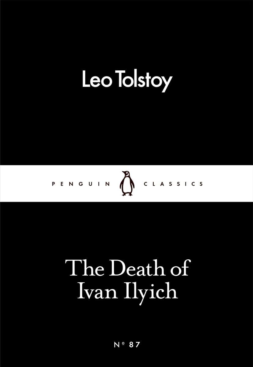 The Death Of Ivan Ilyich