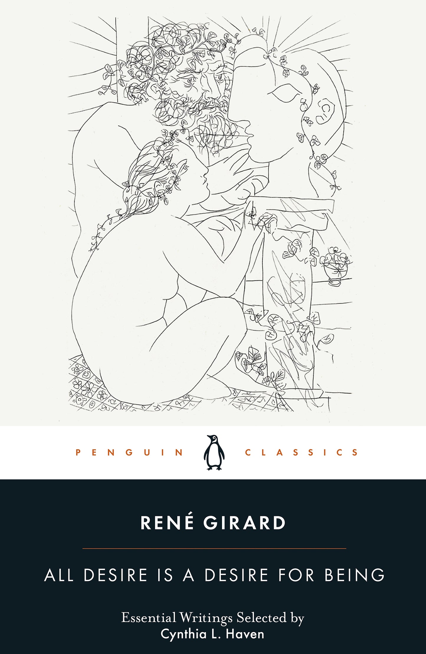 All Desire is a Desire for Being (Penguin Classics)