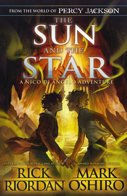 The Sun and the Star - The Nico Di Angelo Adventures