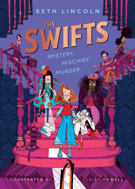 The Swifts - The New York Times Bestselling Mystery Adventure