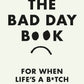 Bad Day Book