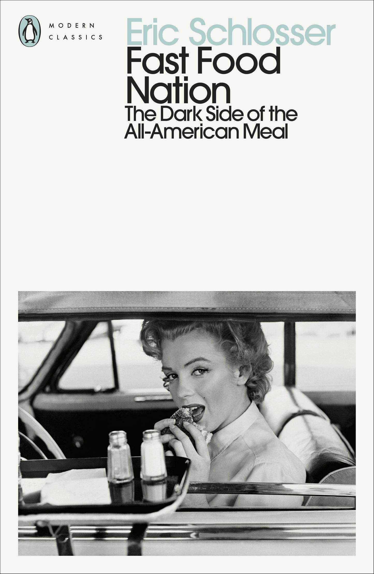 Fast Food Nation (Penguin Modern Classics)