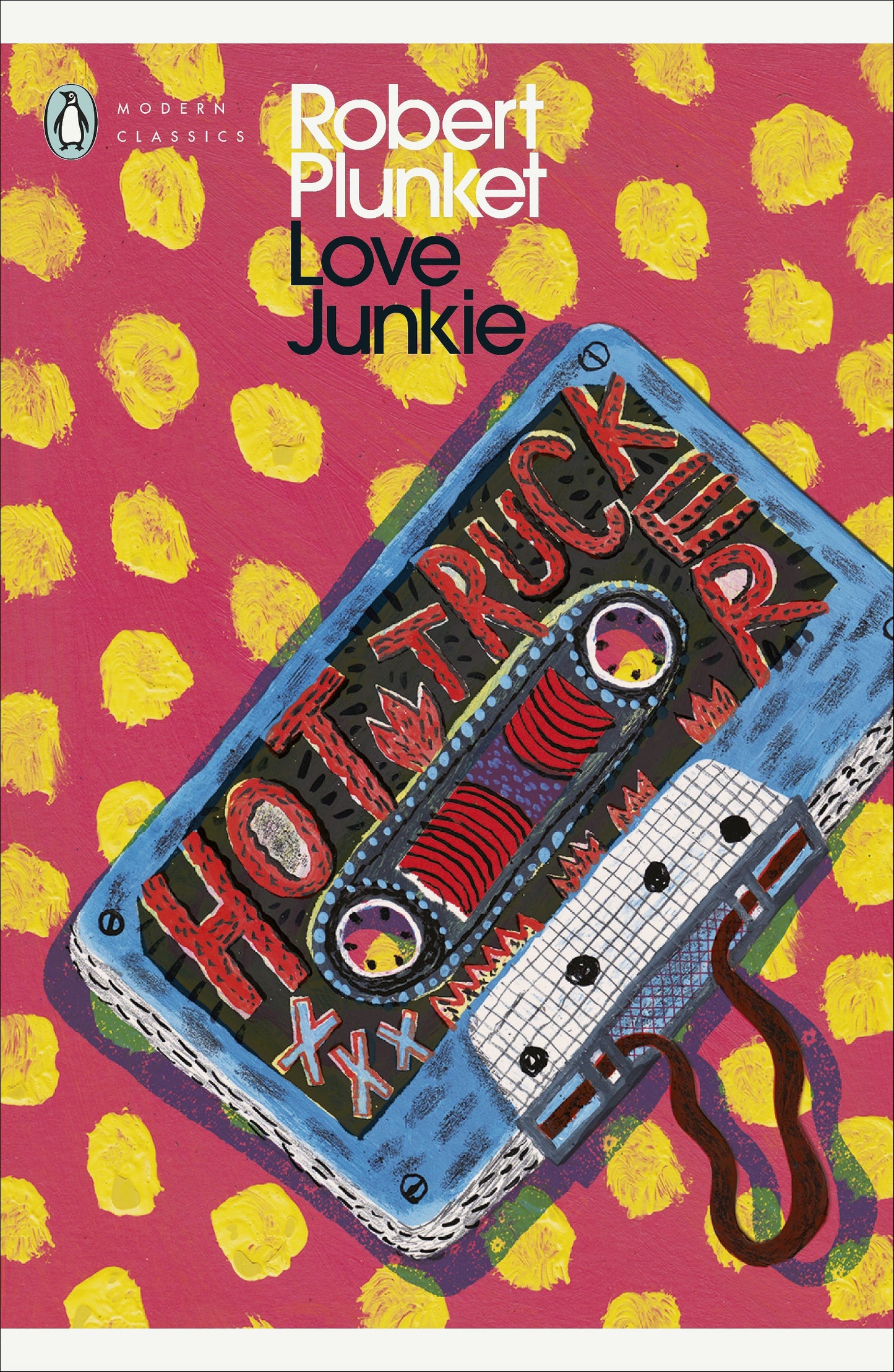 Love Junkie (Penguin Modern Classics)