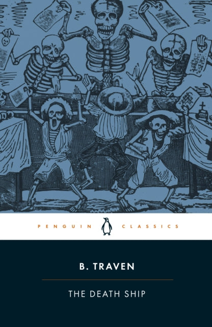The Death Ship (Penguin Classics)