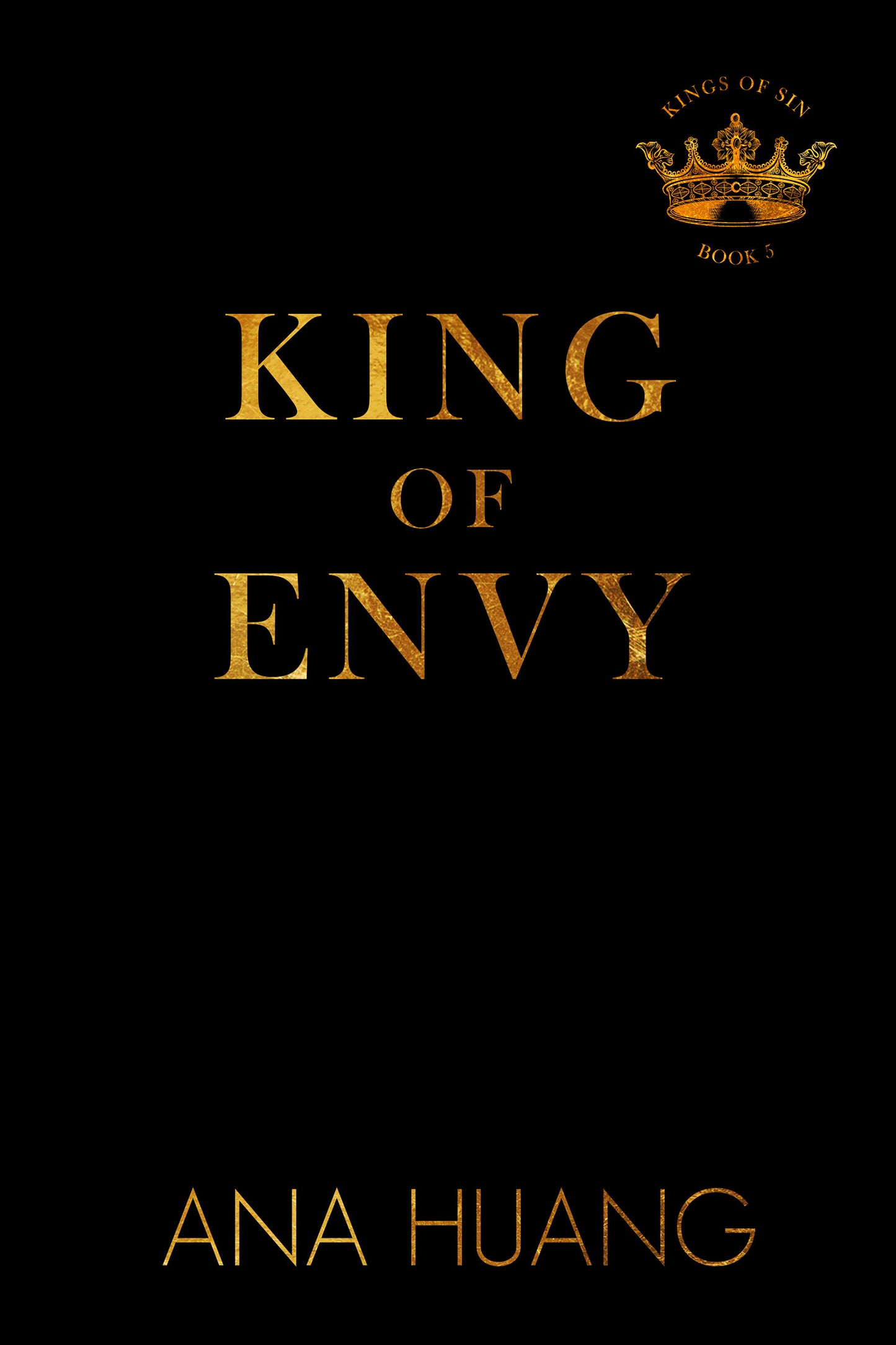 King of Envy (Kings of Sin, Book 5)