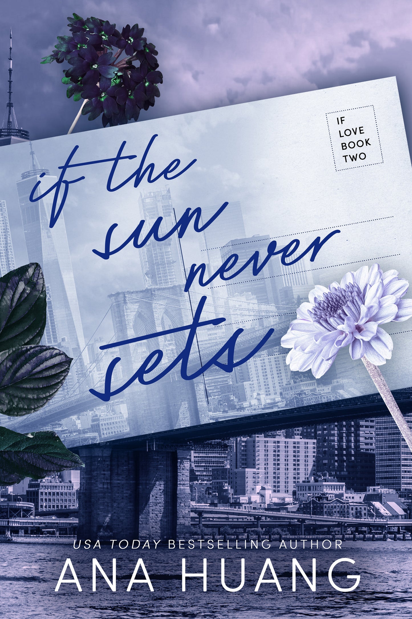 If the Sun Never Sets (If Love Book 2)
