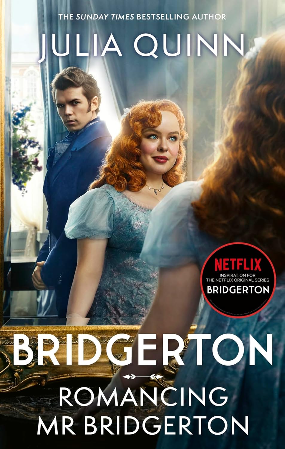 Bridgerton: Romancing Mr Bridgerton (TV Tie-In edition)
