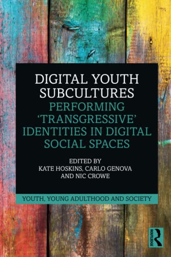 Digital Youth Subcultures