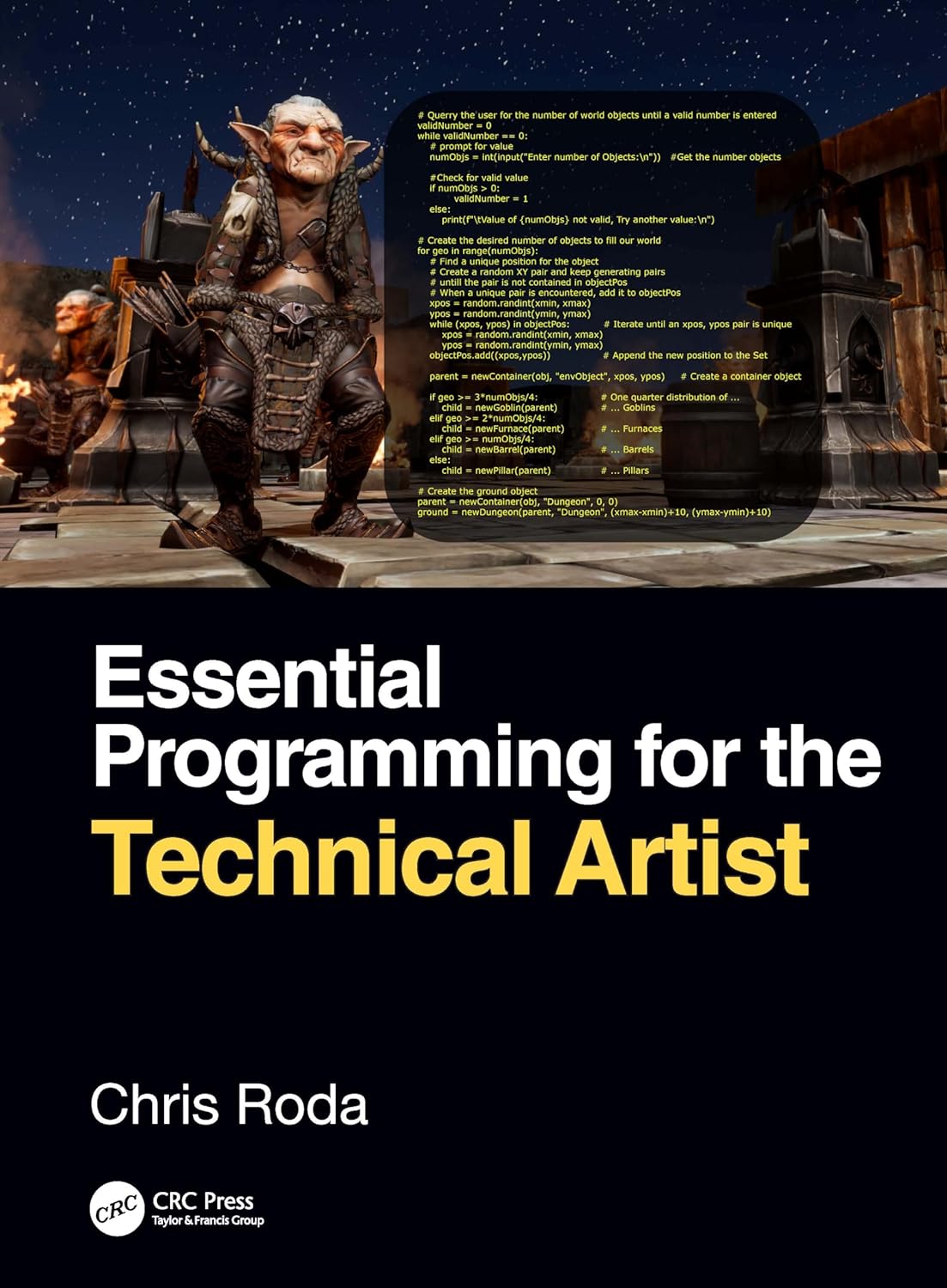 Essential Programming for the Technical Artist