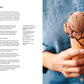 The Perfect Scoop: 200 Recipes for Ice Creams, Sorbets, Gelatos, Granitas, and Sweet Accompaniments