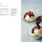 The Perfect Scoop: 200 Recipes for Ice Creams, Sorbets, Gelatos, Granitas, and Sweet Accompaniments