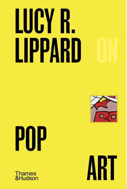 Lucy R. Lippard on Pop Art