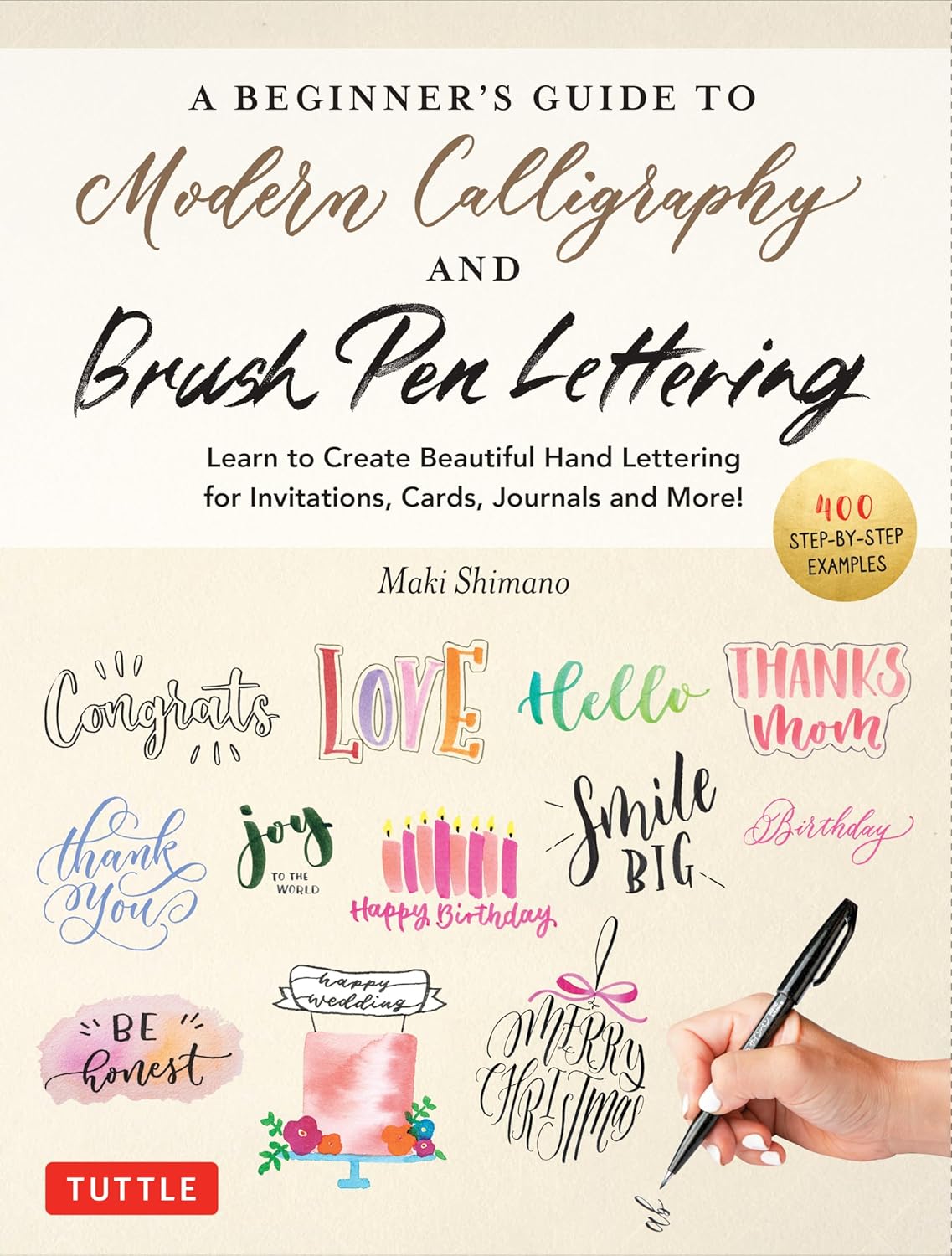 Beginner's Guide to Modern Calligraphy & Brush Pen Lettering