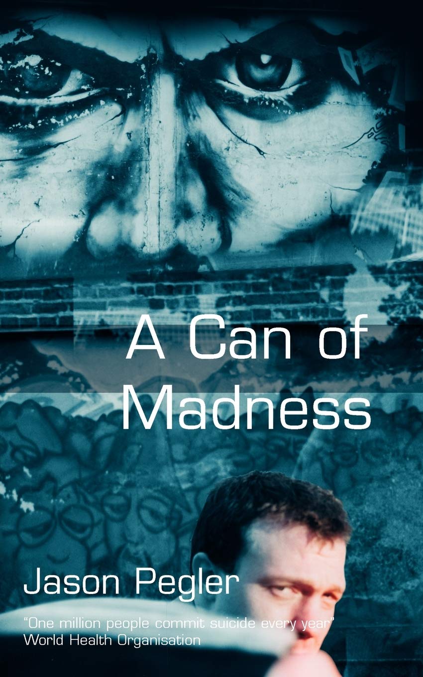 A Can of Madness: Memoir on bipolar disorder and manic depression